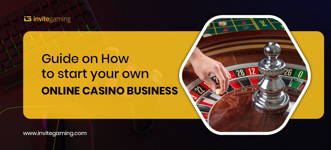 start your own online casino business